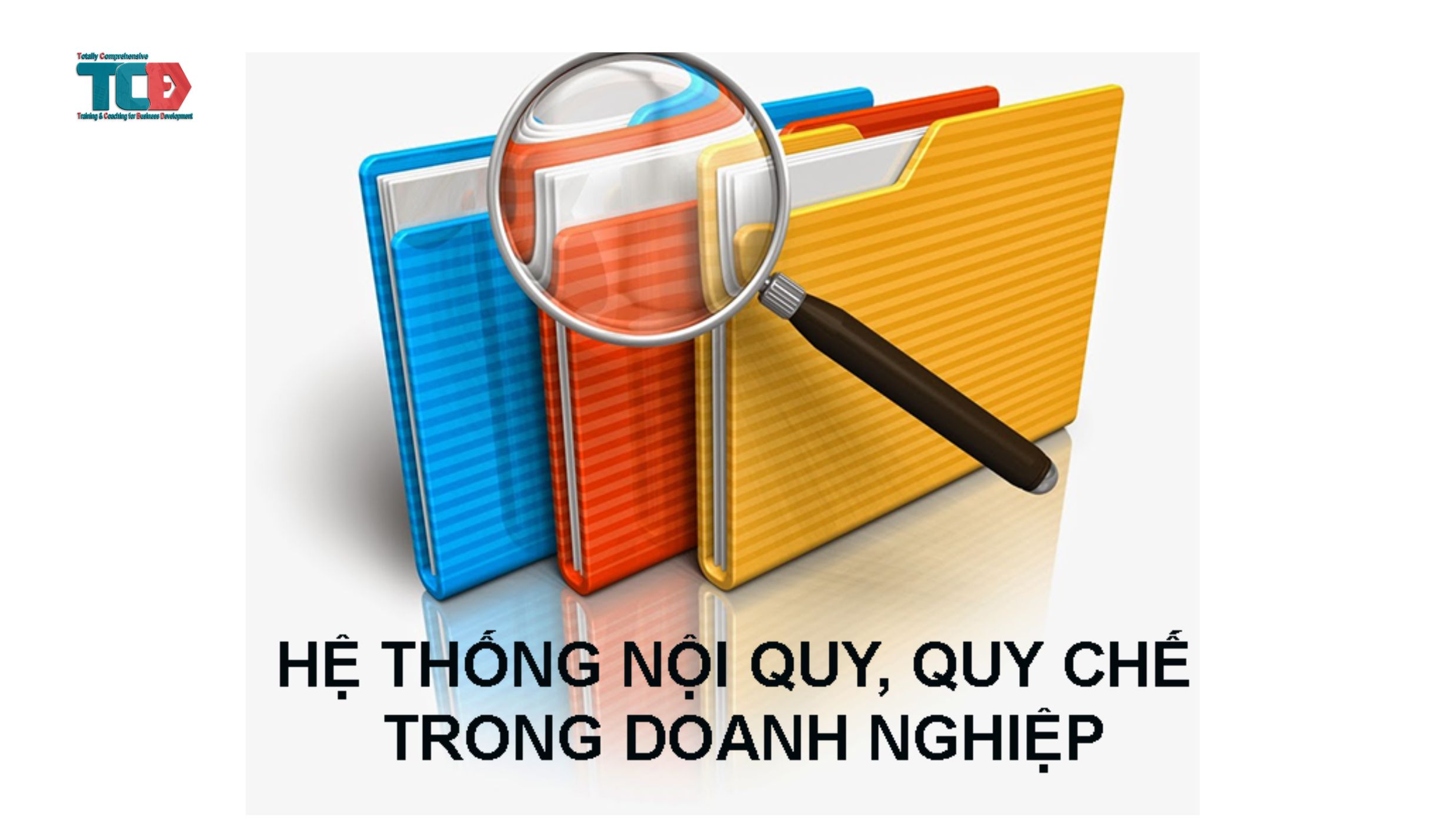 TÀI LIỆU Hệ thống Nội Quy Quy Chế [18 mẫu nội quy]         