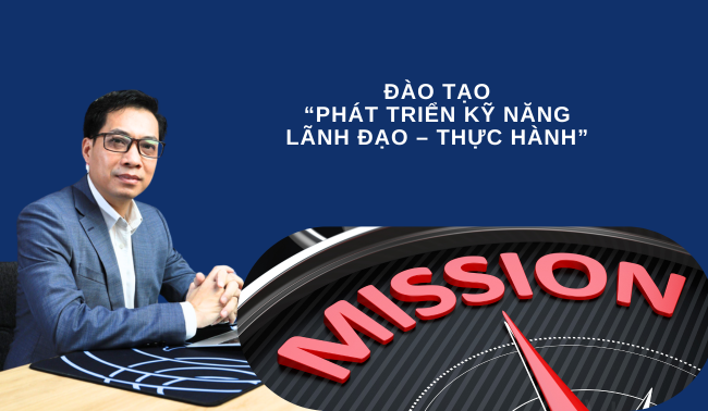 ĐÀO TẠO  “PHÁT TRIỂN KỸ NĂNG LÃNH ĐẠO – THỰC HÀNH” 