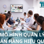 mô hình quản lý bán hàng hiệu quả