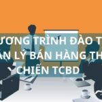 chương trình đào tạo quản lý bán hàng thực chiến TCBD