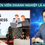 Huấn luyện viên doanh nghiệp là ai? Tư duy và đức tính cần có