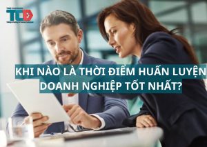 thời điểm huấn luyện doanh nghiệp