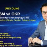 OGSM và OKR: Bộ đôi công cụ chiến lược dành cho nhà huấn luyện doanh nghiệp thời đại mới