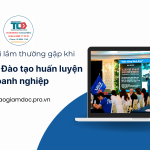Đào tạo huấn luyện doanh nghiệp