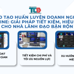 Đào tạo huấn luyện doanh nghiệp online
