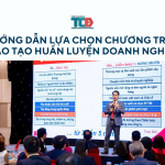 Lựa chọn chương trình đào tạo huấn luyện doanh nghiệp phù hợp